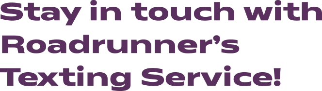 Stay In Touch With Roadrunner’s Texting Services